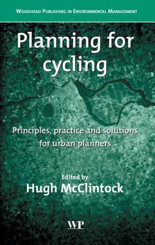 【预售】Planning for Cycling: Principles, Practice and