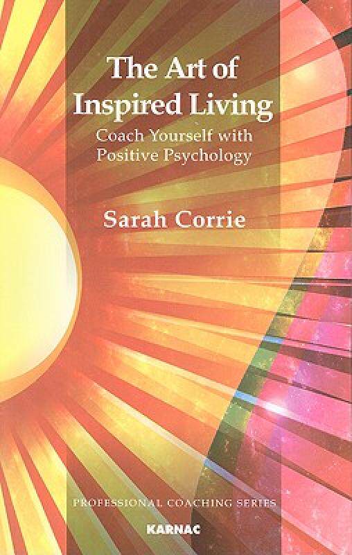 【预售】The Art of Inspired Living: Coach Yourself with
