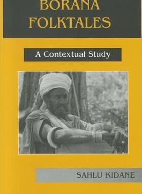 【预售】Borana Folk Tales: A Contextual Study