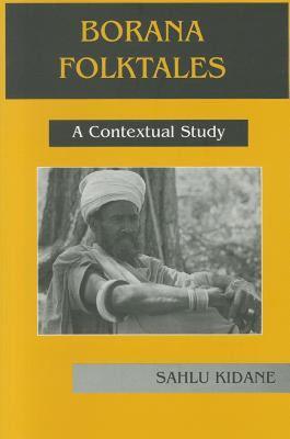 【预售】Borana Folk Tales: A Contextual Study