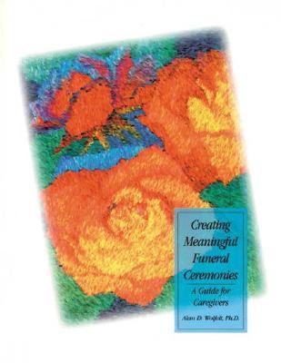 【预售】Creating Meaningful Funeral Ceremonies: A Guide for