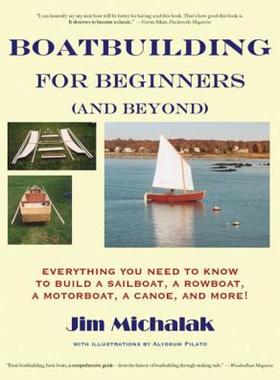【预售】Boatbuilding for Beginners (and Beyond): Everything