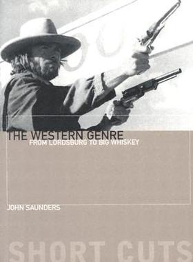 【预售】The Western Genre: From Lordsburg to Big Whiskey