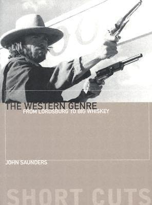 【预售】The Western Genre: From Lordsburg to Big Whiskey