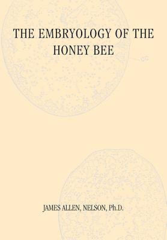 【预售】the embryology of the honey bee