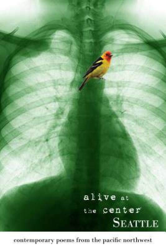【预售】Seattle: Alive at the Center: Contemporary Poems