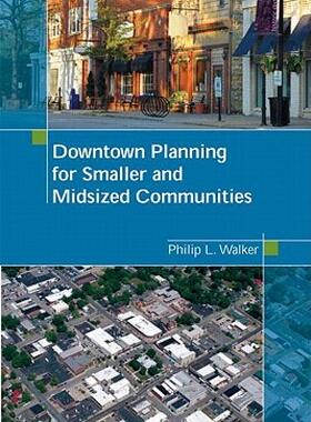 【预售】Downtown Planning for Smaller and Midsized