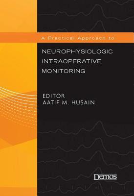 【预售】A Practical Approach to Neurophysiologic