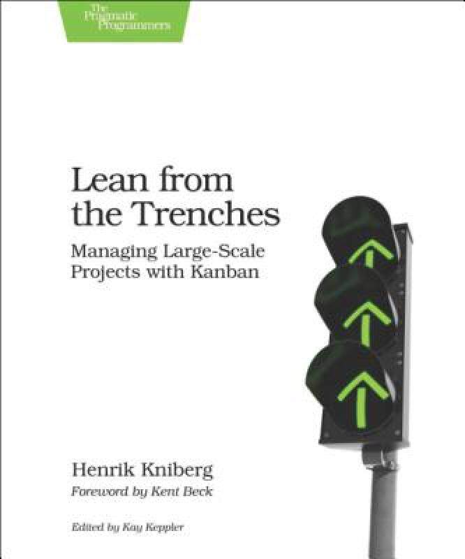 【预售】Lean from the Trenches: Managing Large-Scale