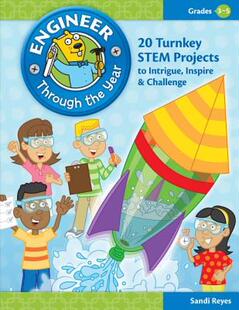 【预售】Engineer Through the Year, Grades 3-5: 20 Turnkey