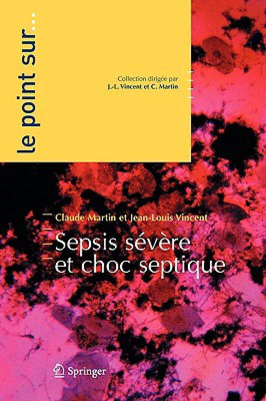 【预售】Sepsis S V Re Et Choc Septique