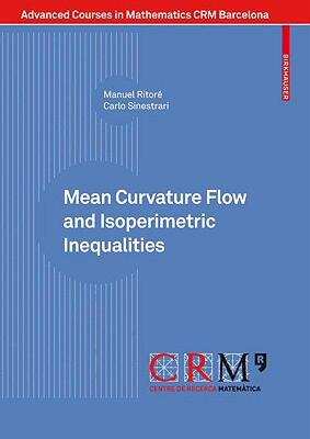 【预售】Mean Curvature Flow and Isoperimetric Inequalities
