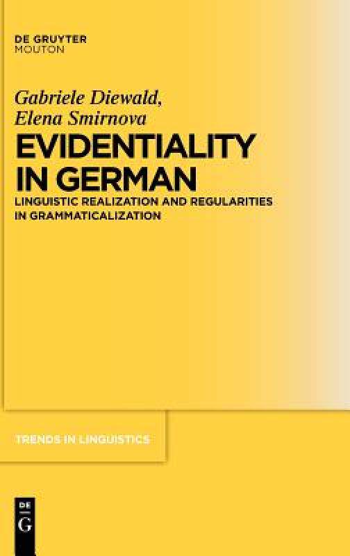 【预售】Evidentiality in German: Linguistic Realization and