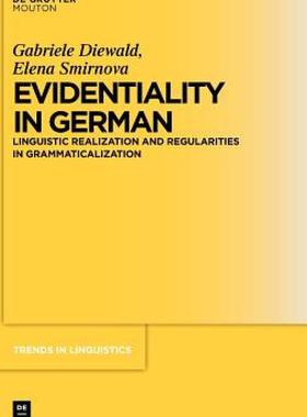 【预售】Evidentiality in German: Linguistic Realization and