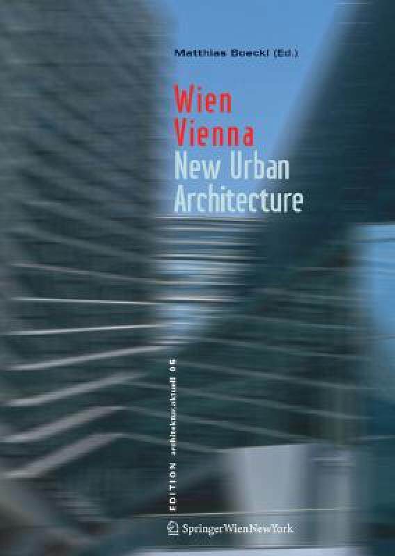 【预售】Wien / Vienna (Edition Architektur.Aktuell 5)
