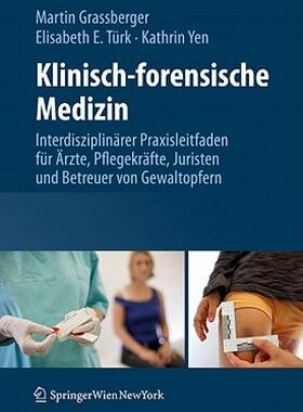 【预售】Klinisch-Forensische Medizin: Interdisziplinarer
