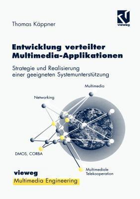 【预售】Entwicklung Verteilter Multimedia-Applikationen:
