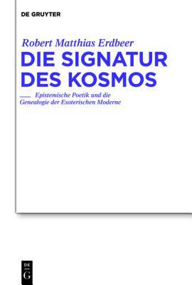 【预售】Die Signatur Des Kosmos: Epistemische Poetik Und Die