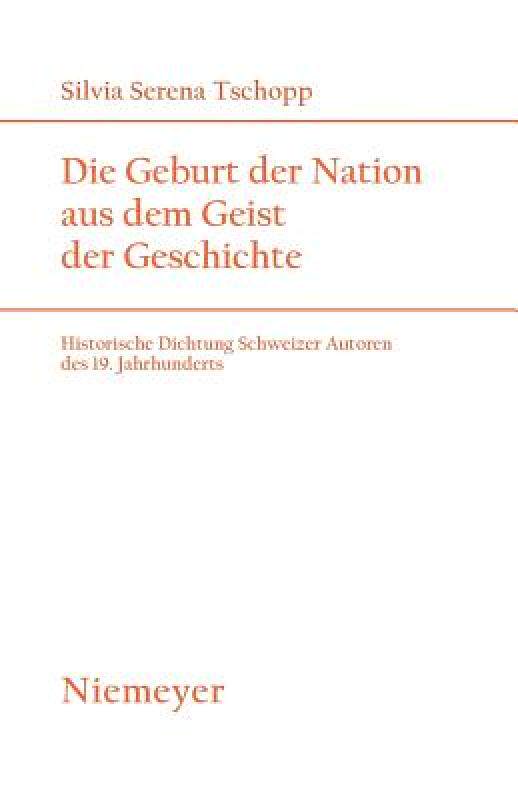 【预售】Die Geburt Der Nation Aus Dem Geist Der Geschichte:
