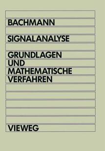 【预售】Signalanalyse: Grundlagen Und Mathematische