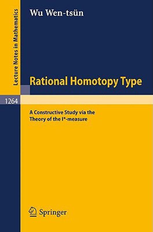 【预售】Rational Homotopy Type: A Constructive Study Via the