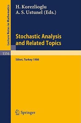 【预售】Stochastic Analysis and Related Topics: Proceedings