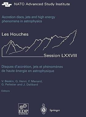 【预售】Accretion Disks, Jets and High-Energy Phenomena in