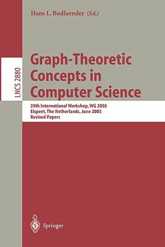 【预售】graph-theoretic concepts in computer science: 29th