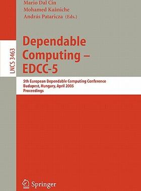 【预售】Dependable Computing - Edcc 2005: 5th European