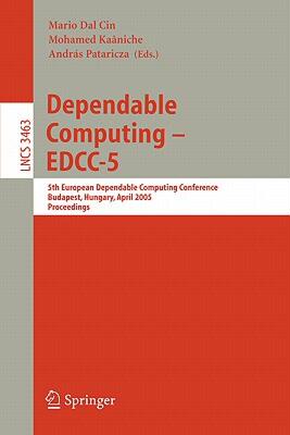 【预售】Dependable Computing - Edcc 2005: 5th European