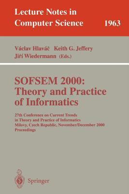 【预售】Sofsem 2000: Theory and Practice of Informatics: