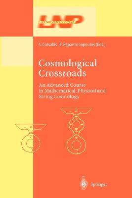 【预售】Cosmological Crossroads: An Advanced Course in