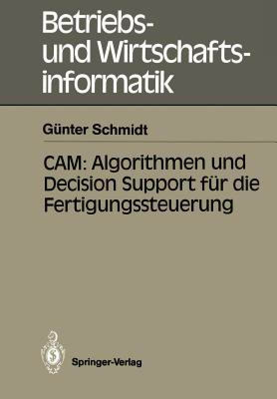 【预售】CAM: Algorithmen Und Decision Support Fur Die