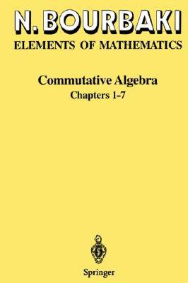 现货Commutative Algebra: Chapters 1-7