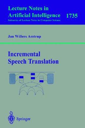 【预售】Incremental Speech Translation