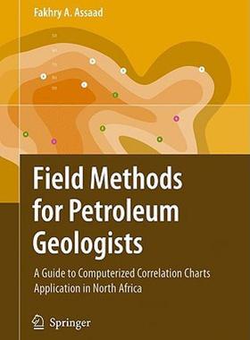 【预售】Field Methods for Petroleum Geologists: A Guide to