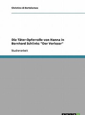 【预售】Die T Ter-Opferrolle Von Hanna in Bernhard Schlinks