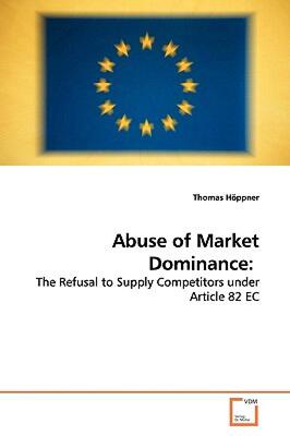 【预售】Abuse of Market Dominance
