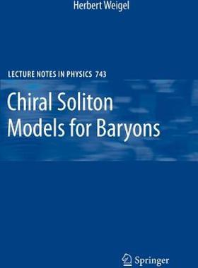 【预售】Chiral Soliton Models for Baryons