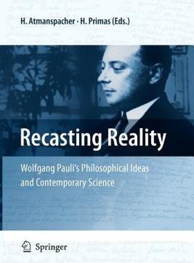 【预售】Recasting Reality: Wolfgang Pauli's Philosophical