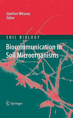 【预售】Biocommunication in Soil Microorganisms