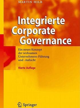 【预售】Integrierte Corporate Governance: Ein Neues Konzept