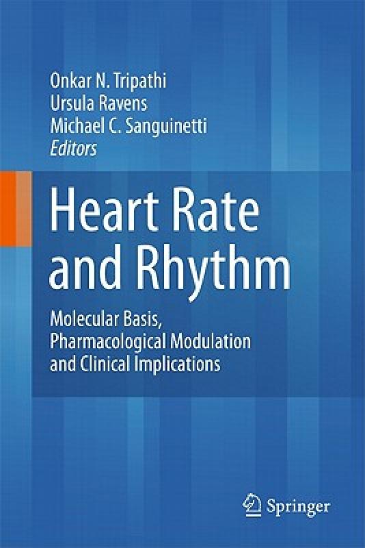 【预售】Heart Rate and Rhythm: Molecular Basis