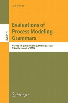 【预售】Evaluations of Process Modeling Grammars: