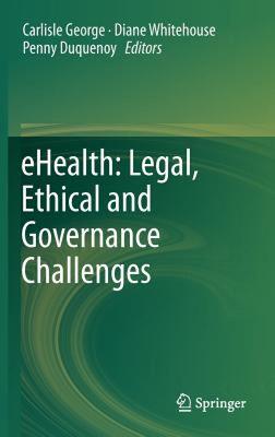 【预售】Ehealth: Legal, Ethical and Governance Challenges
