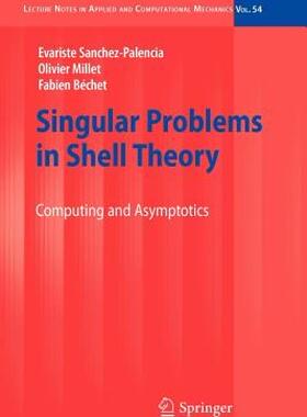 【预售】Singular Problems in Shell Theory: Computing and