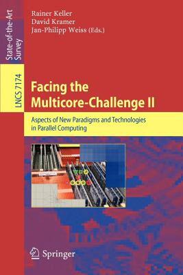 【预售】Facing the Multicore-Challenge II: Aspects of New