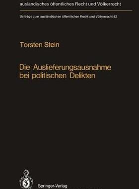 【预售】Die Auslieferungsausnahme Bei Politischen Delikten: