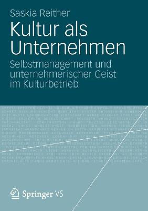 【预售】Kultur ALS Unternehmen: Selbstmanagement Und