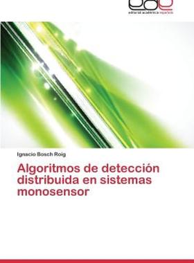 【预售】Algoritmos de Deteccion Distribuida En Sistemas